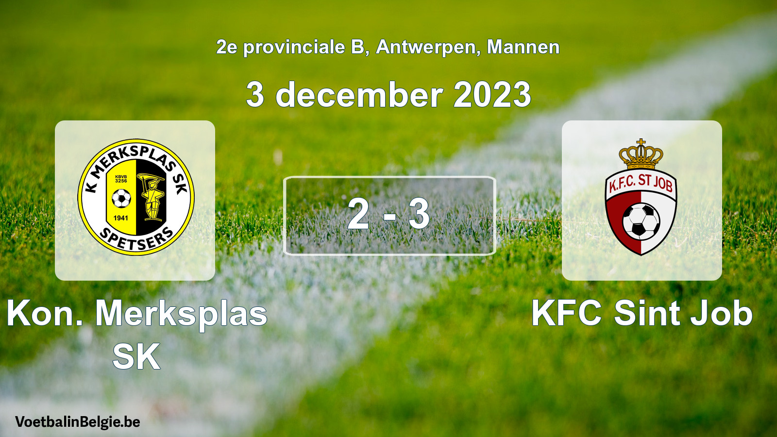 Gespeelde wedstrijd mannenvoetbal: Kon. Merksplas SK - KFC Sint Job 2 - 3 (3 december 2023)
