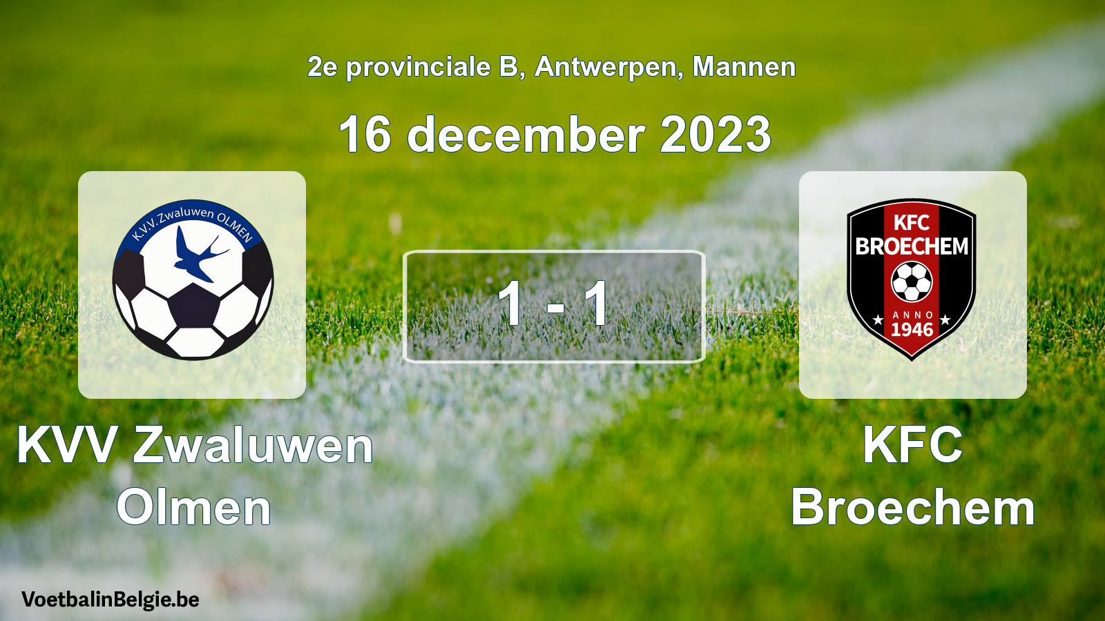 Gespeelde wedstrijd mannenvoetbal: KVV Zwaluwen Olmen - KFC Broechem 1 - 1 (16 december 2023)