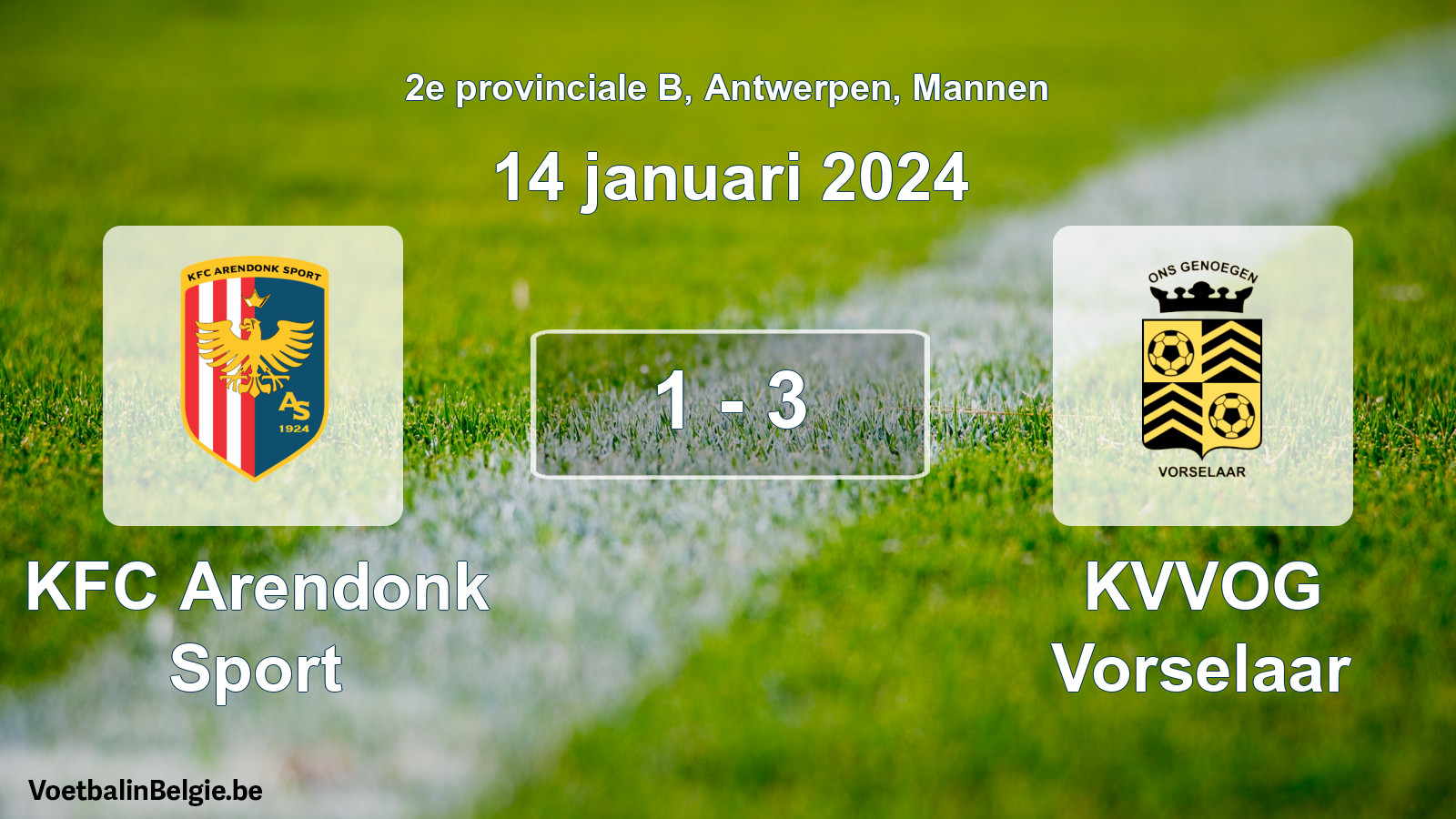 Gespeelde wedstrijd mannenvoetbal: KFC Arendonk Sport - KVVOG Vorselaar 1 - 3 (14 januari 2024)