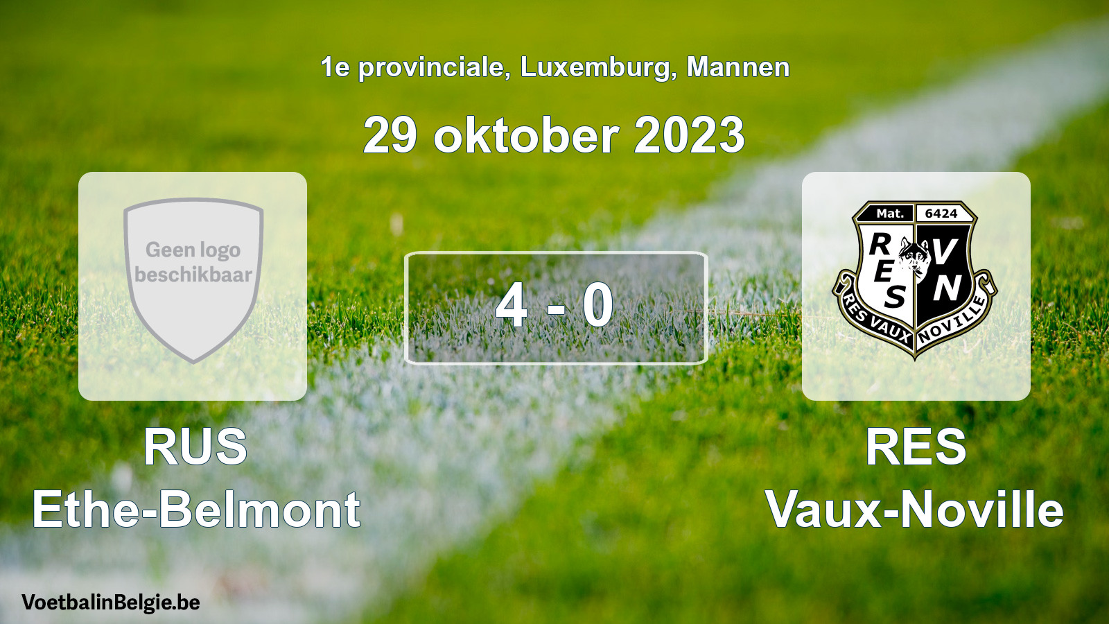 Gespeelde wedstrijd mannenvoetbal: RUS Ethe-Belmont - RES Vaux-Noville 4 - 0 (29 oktober 2023)