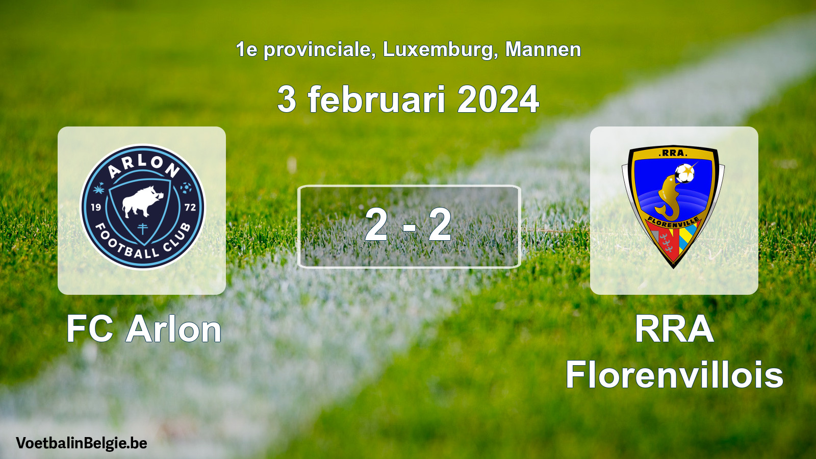 Gespeelde wedstrijd mannenvoetbal: FC Arlon - RRA Florenvillois 2 - 2 (3 februari 2024)