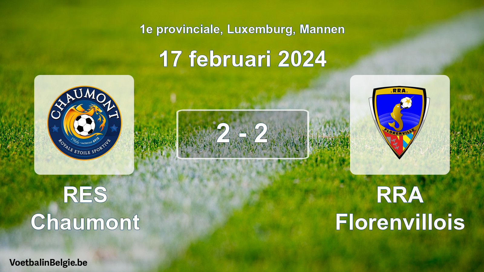 Played match men football: RES Chaumont - RRA Florenvillois 2 - 2 (17 February 2024)