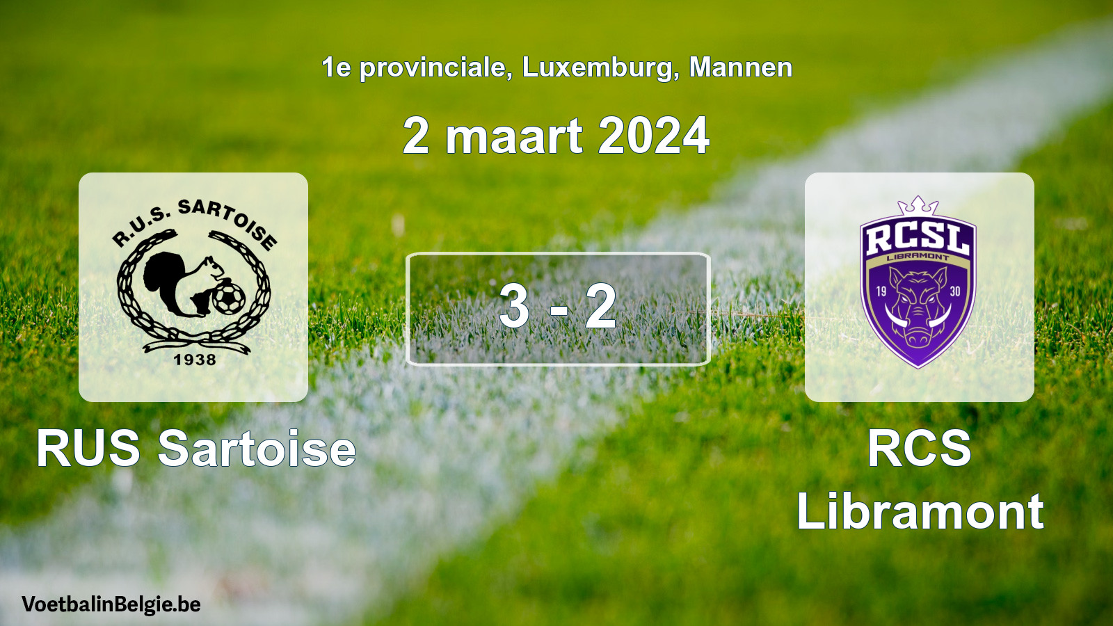 Gespeelde wedstrijd mannenvoetbal: RUS Sartoise - RCS Libramont 3 - 2 (2 maart 2024)