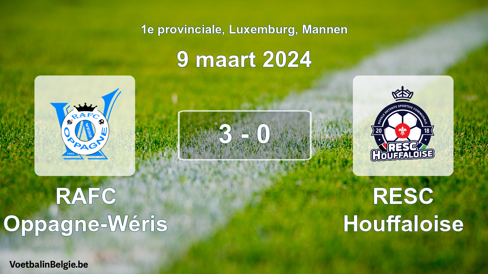 Gespeelde wedstrijd mannenvoetbal: RAFC Oppagne-Wéris - RESC Houffaloise 3 - 0 (9 maart 2024)