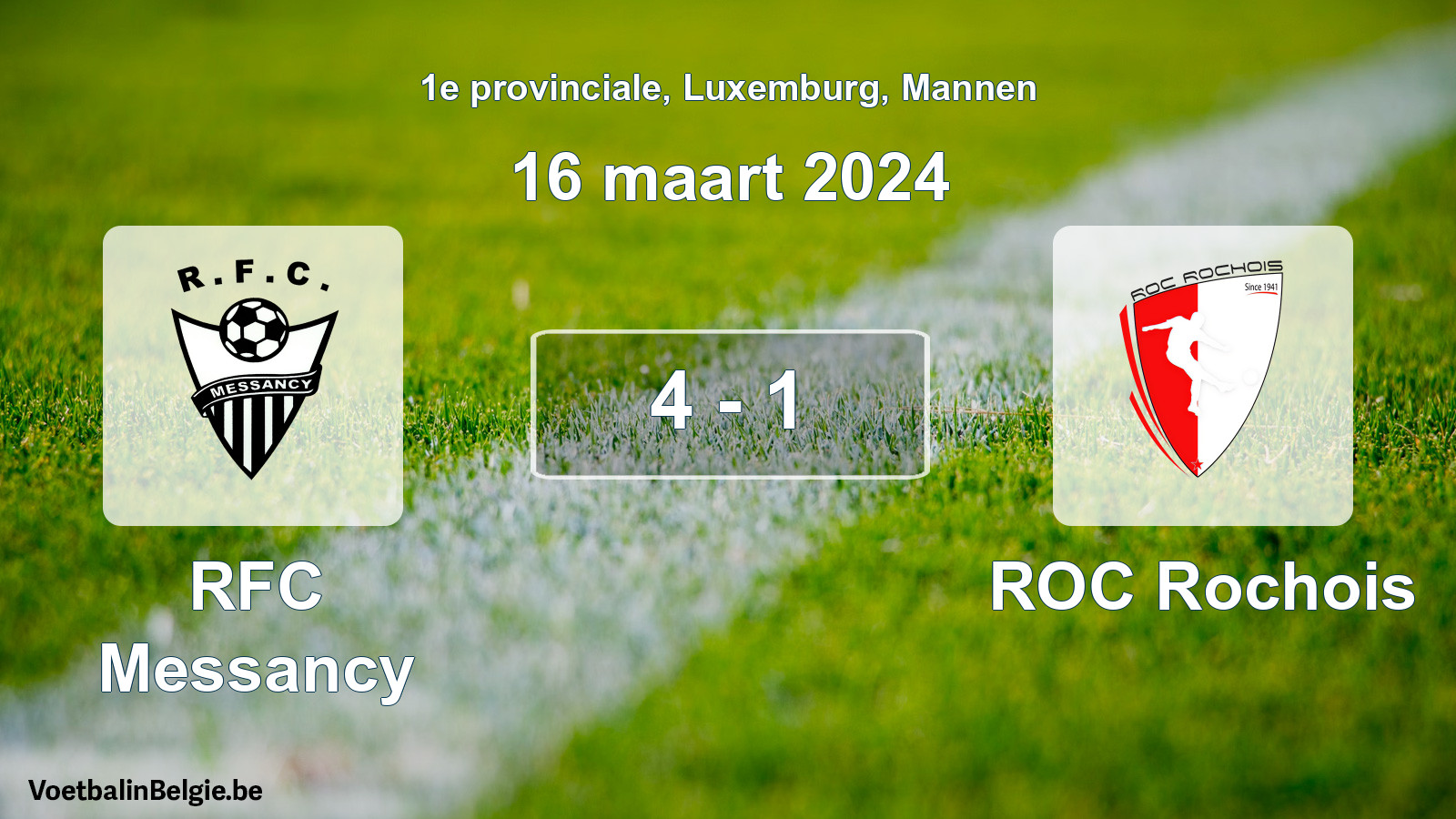 Gespeelde wedstrijd mannenvoetbal: RFC Messancy - ROC Rochois 4 - 1 (16 maart 2024)