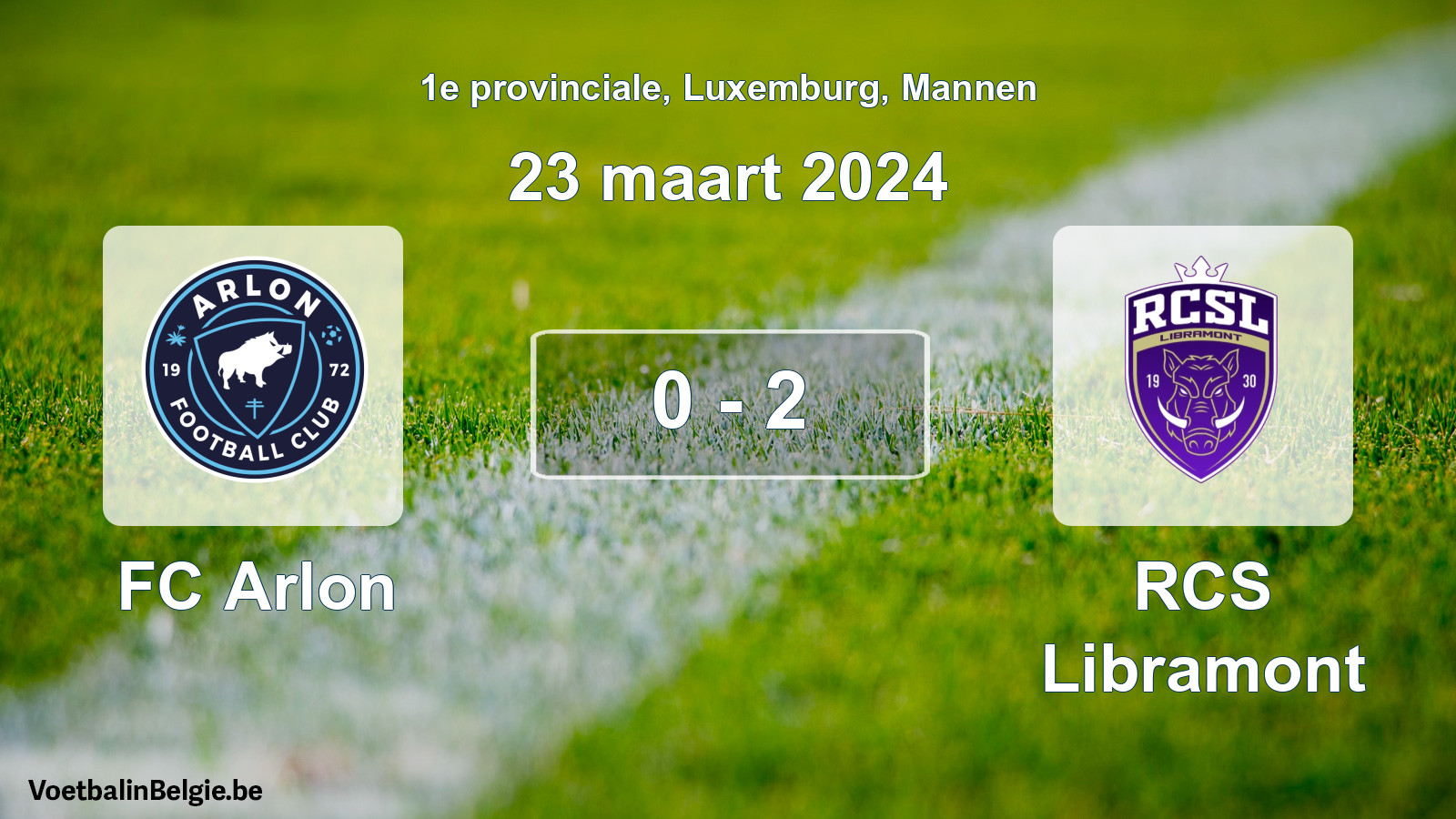 Gespeelde wedstrijd mannenvoetbal: FC Arlon - RCS Libramont 0 - 2 (23 maart 2024)