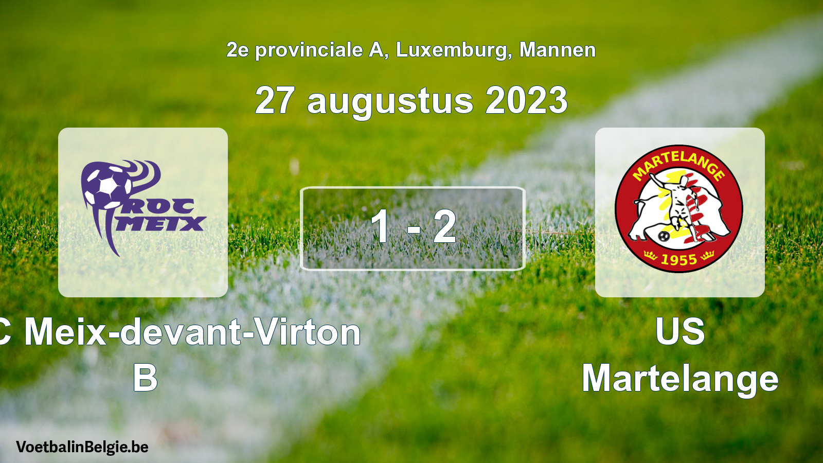 Gespeelde wedstrijd mannenvoetbal: ROC Meix-devant-Virton B - US Martelange 1 - 2 (27 augustus 2023)