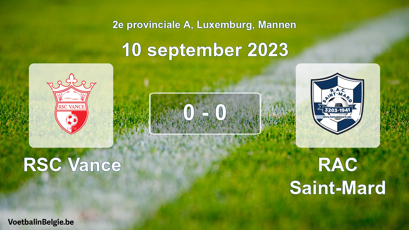 Gespeelde wedstrijd mannenvoetbal: RSC Vance - RAC Saint-Mard 0 - 0 (10 september 2023)