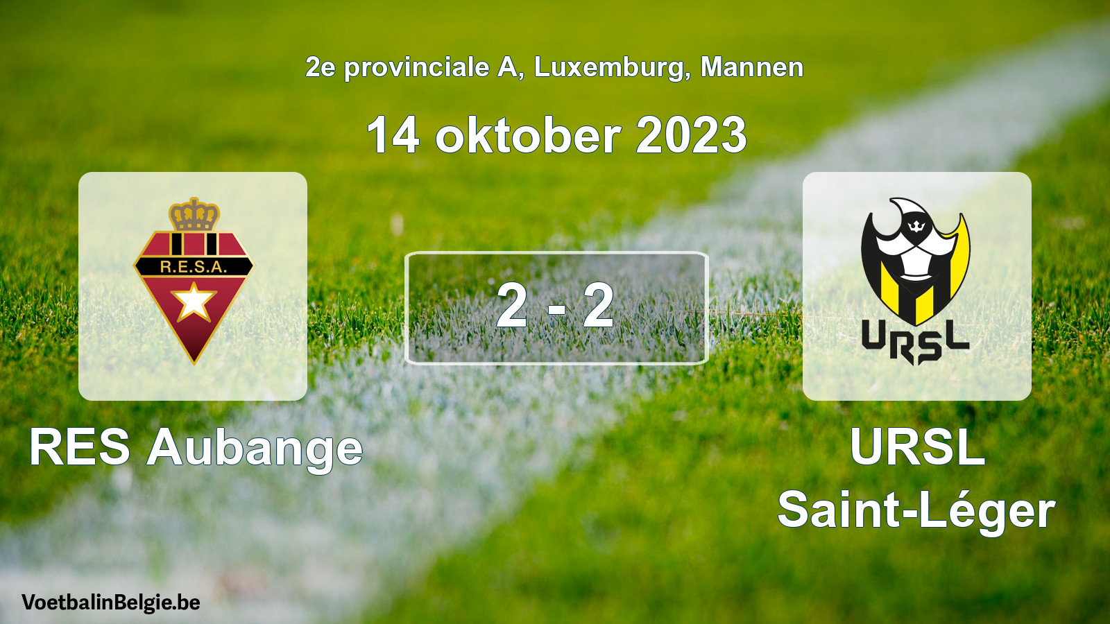 Gespeelde wedstrijd mannenvoetbal: RES Aubange - URSL Saint-Léger 2 - 2 (14 oktober 2023)