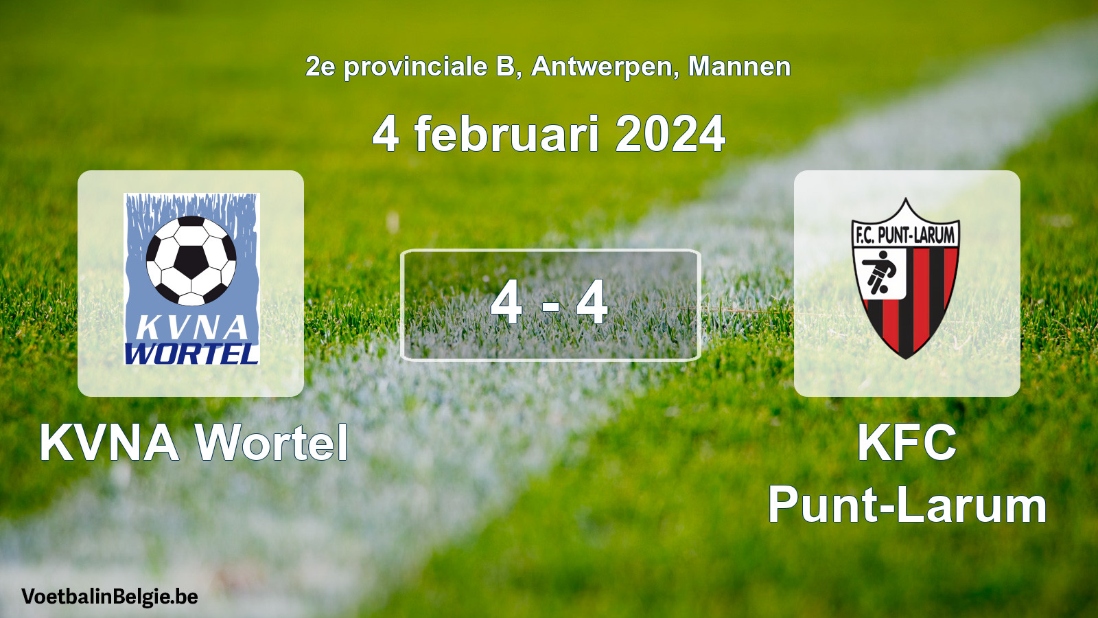 Gespeelde wedstrijd mannenvoetbal: KVNA Wortel - KFC Punt-Larum 4 - 4 (4 februari 2024)