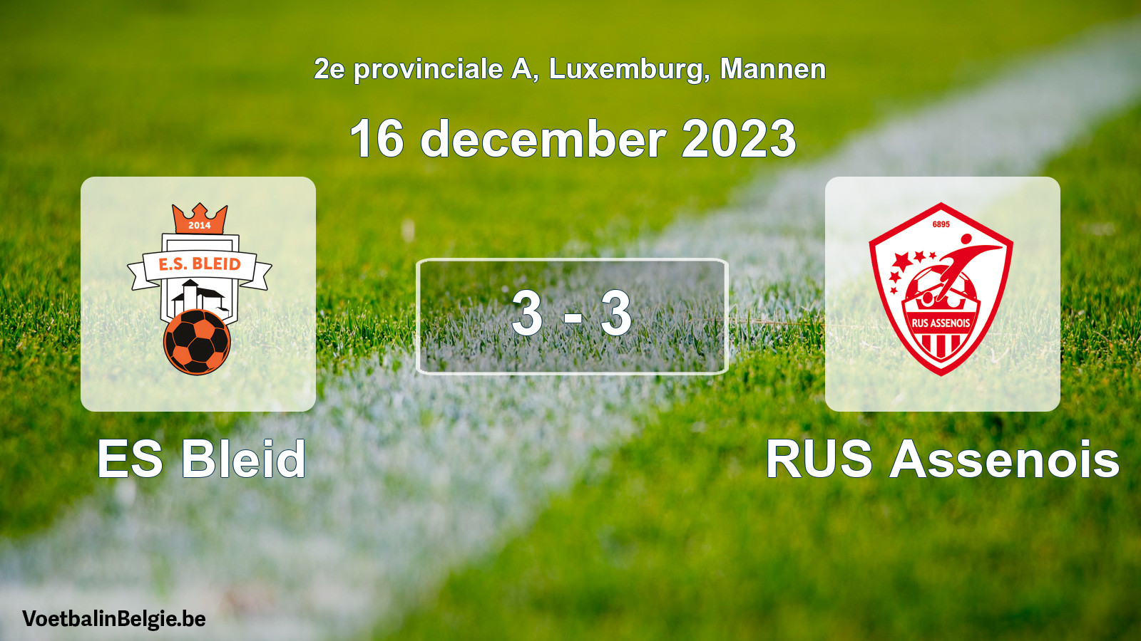 Gespeelde wedstrijd mannenvoetbal: ES Bleid - RUS Assenois 3 - 3 (16 december 2023)