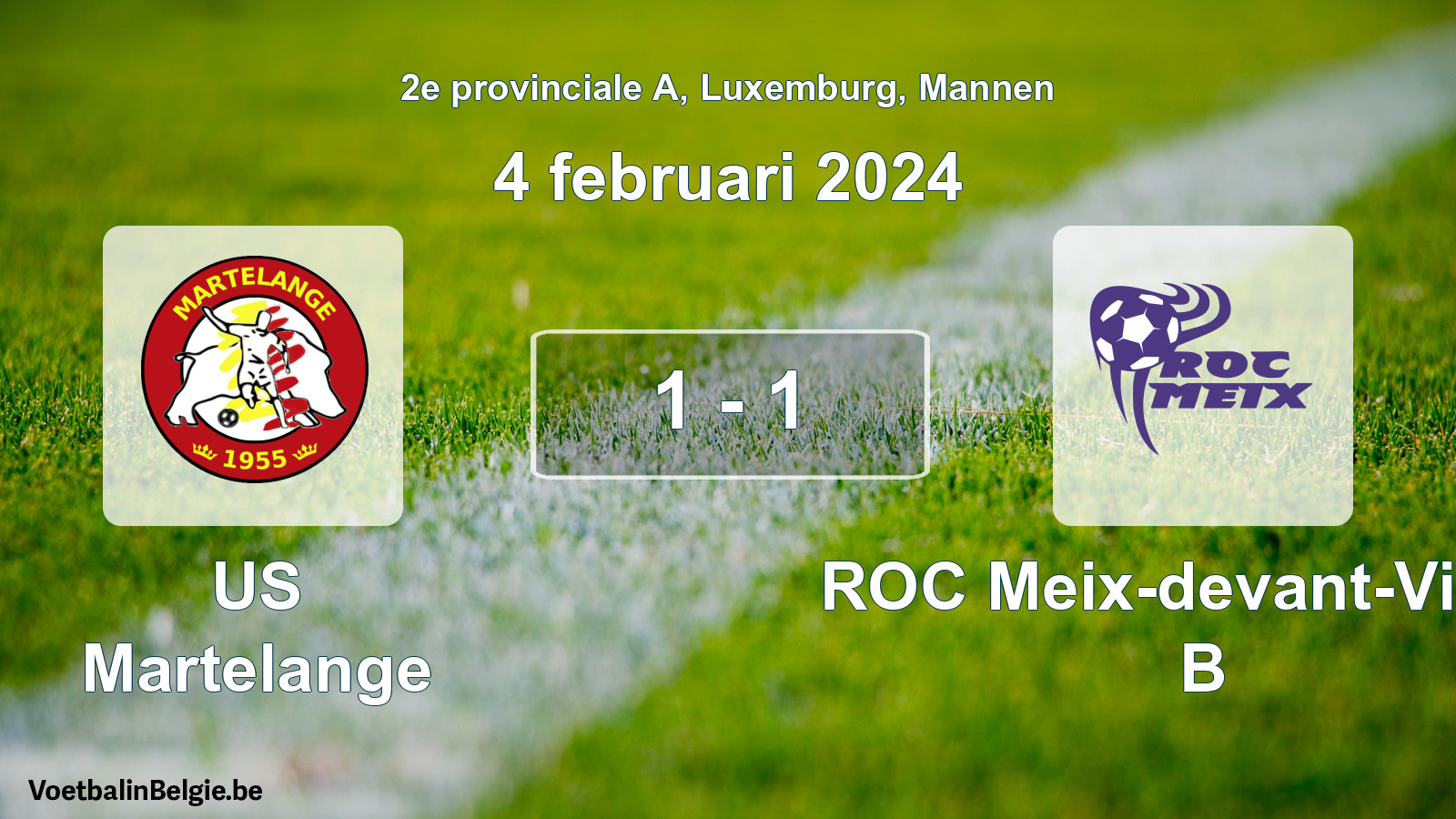 Gespeelde wedstrijd mannenvoetbal: US Martelange - ROC Meix-devant-Virton B 1 - 1 (4 februari 2024)