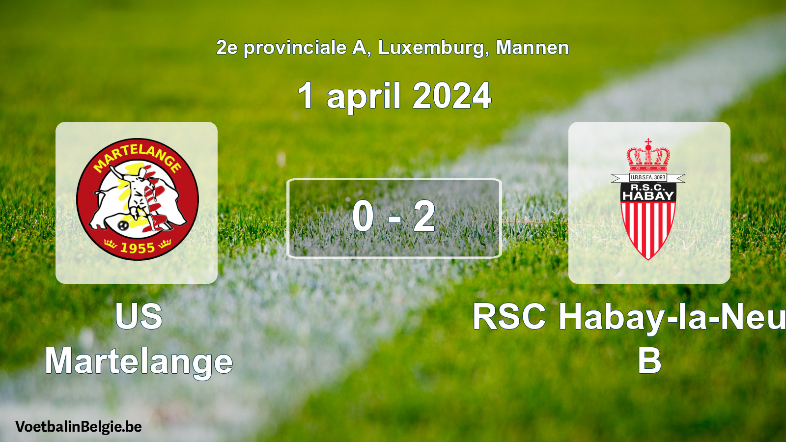 Gespeelde wedstrijd mannenvoetbal: US Martelange - RSC Habay-la-Neuve B 0 - 2 (1 april 2024)