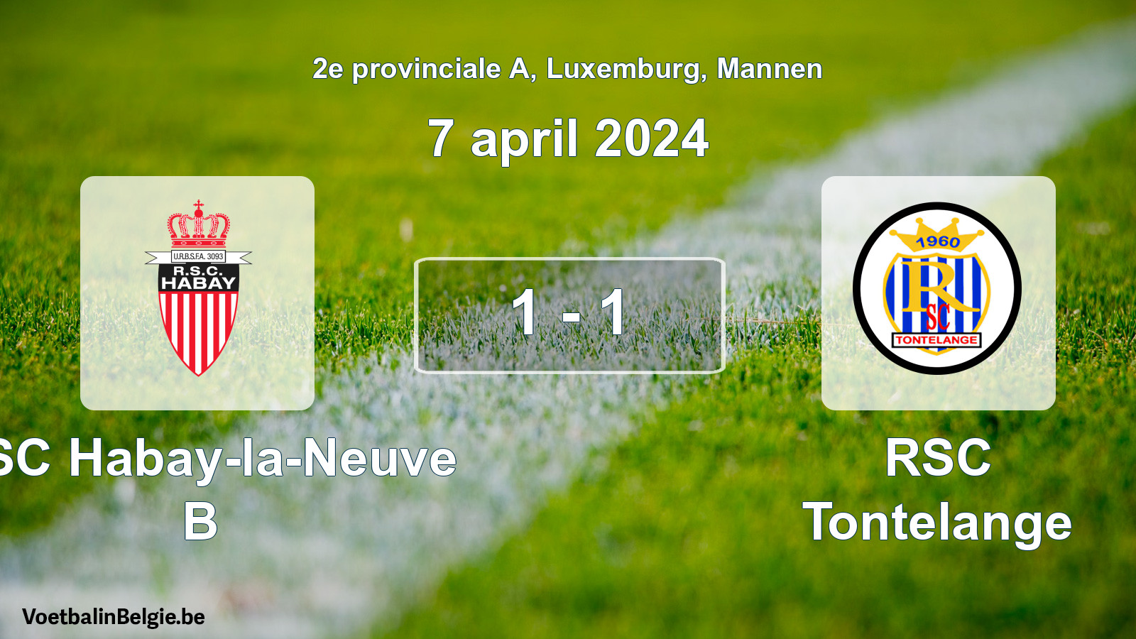 Gespeelde wedstrijd mannenvoetbal: RSC Habay-la-Neuve B - RSC Tontelange 1 - 1 (7 april 2024)
