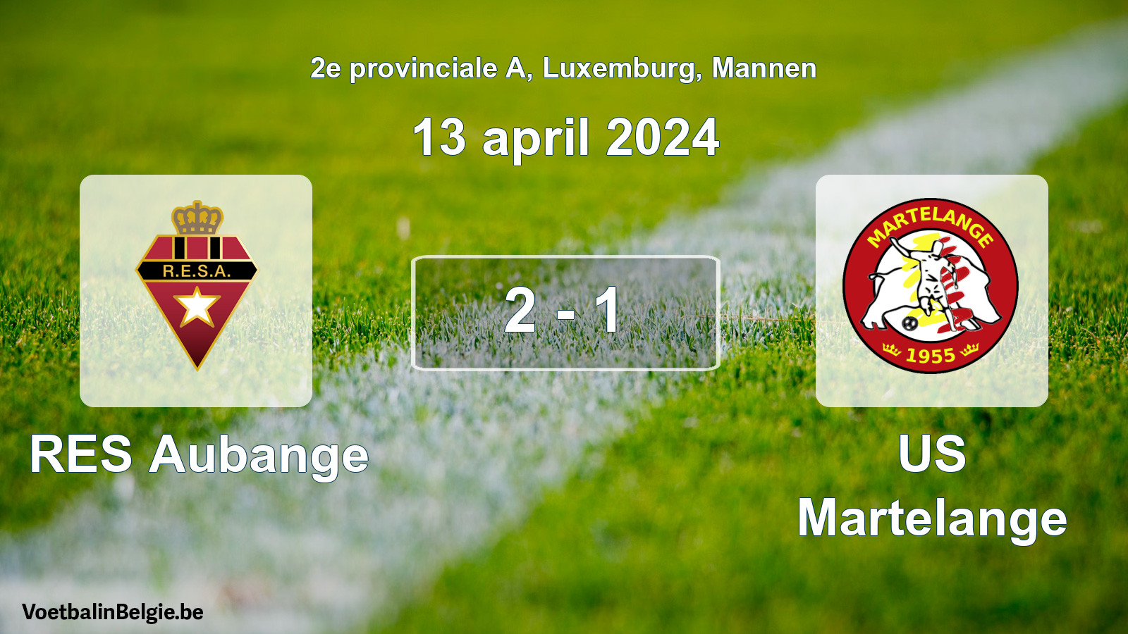 Played match men football: RES Aubange - US Martelange 2 - 1 (13 April 2024)