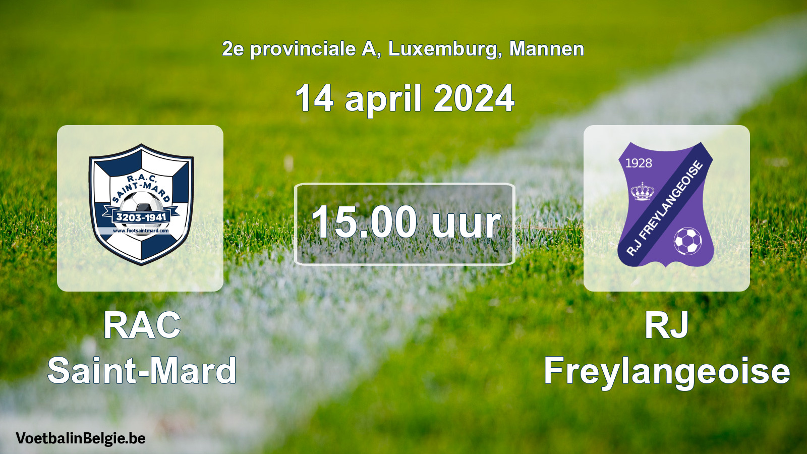 Match prévu football hommes: RAC Saint-Mard - RJ Freylangeoise (14 avril 2024)