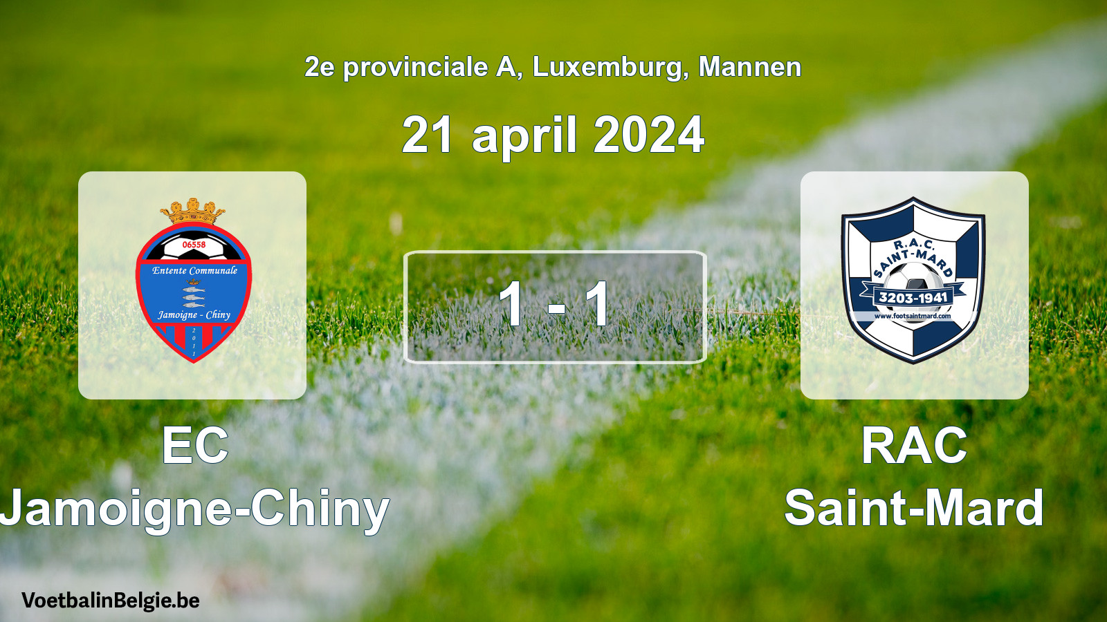 Gespeelde wedstrijd mannenvoetbal: EC Jamoigne-Chiny - RAC Saint-Mard 1 - 1 (21 april 2024)
