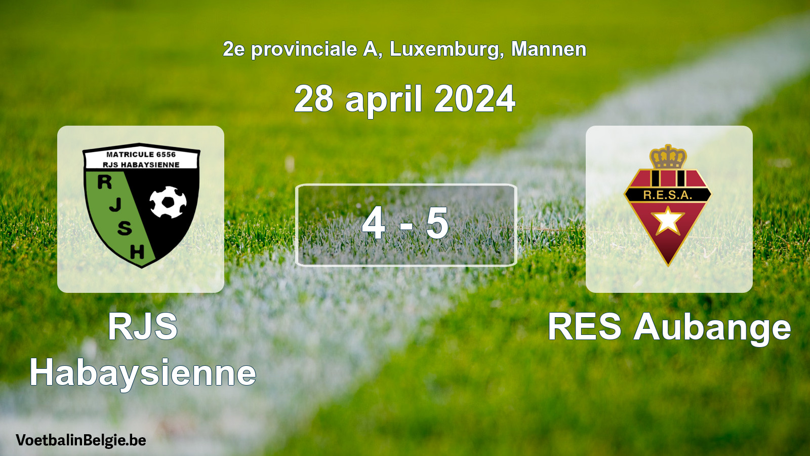 Gespeelde wedstrijd mannenvoetbal: RJS Habaysienne - RES Aubange 4 - 5 (28 april 2024)