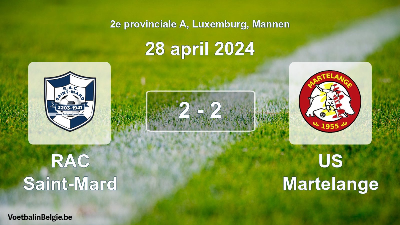 Gespeelde wedstrijd mannenvoetbal: RAC Saint-Mard - US Martelange 2 - 2 (28 april 2024)