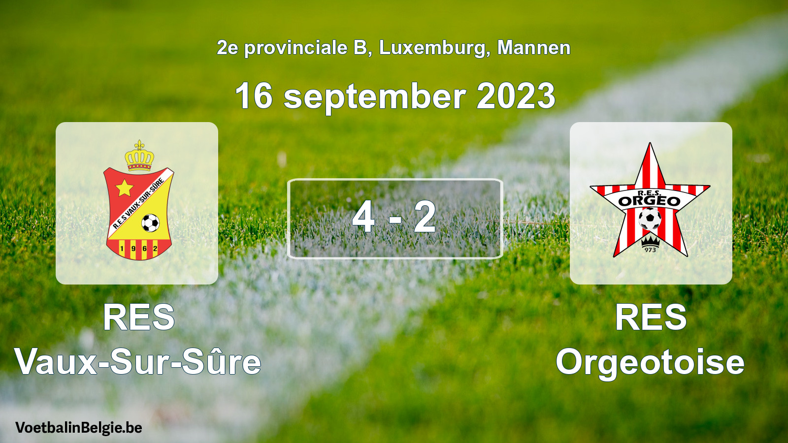 Gespeelde wedstrijd mannenvoetbal: RES Vaux-Sur-Sûre - RES Orgeotoise 4 - 2 (16 september 2023)