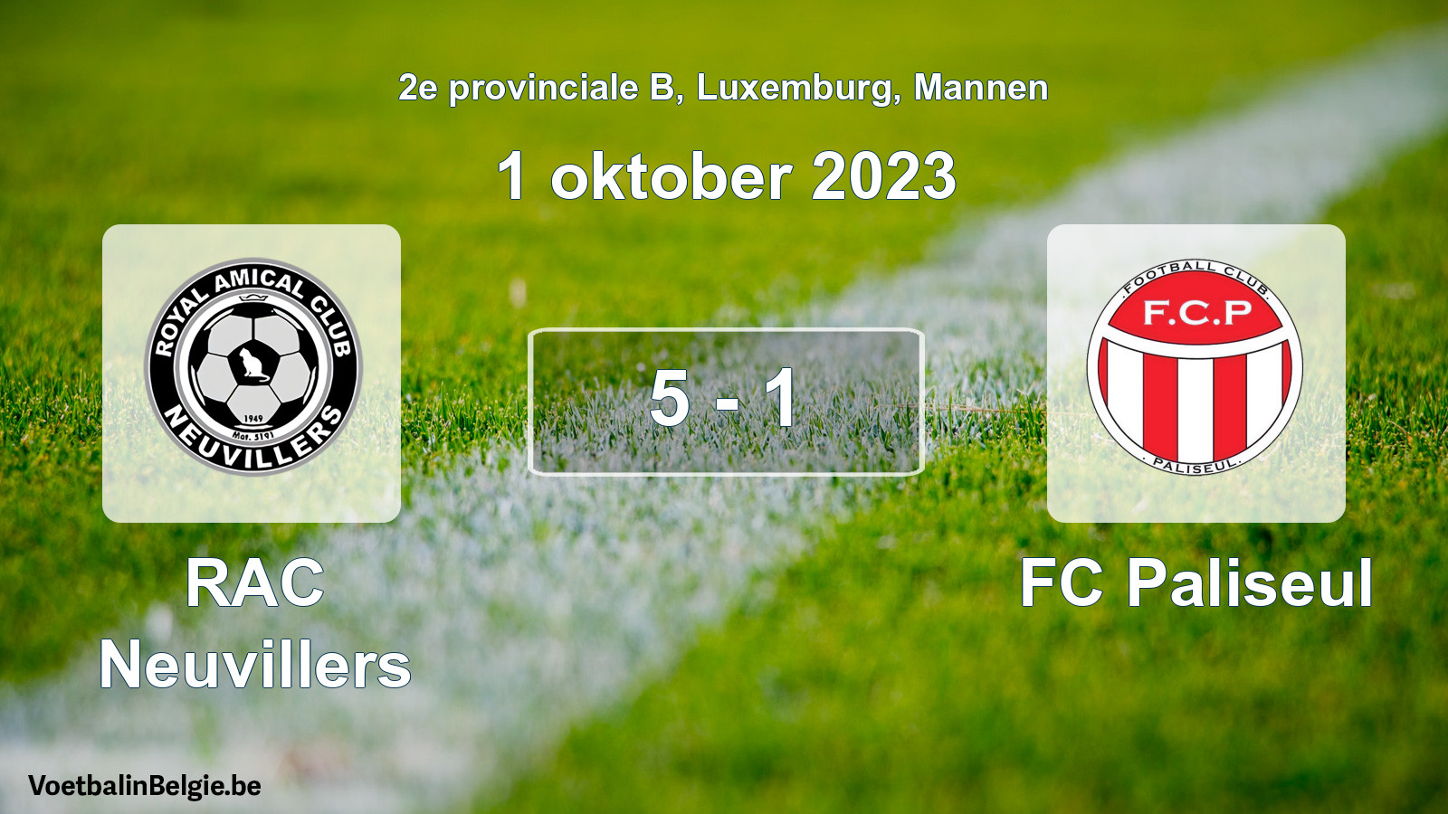 Gespeelde wedstrijd mannenvoetbal: RAC Neuvillers - FC Paliseul 5 - 1 (1 oktober 2023)