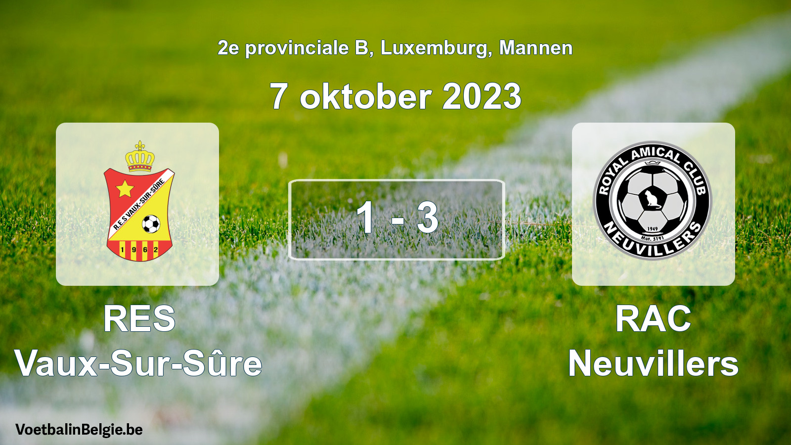 Gespeelde wedstrijd mannenvoetbal: RES Vaux-Sur-Sûre - RAC Neuvillers 1 - 3 (7 oktober 2023)