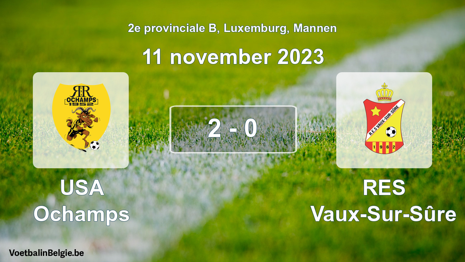Gespeelde wedstrijd mannenvoetbal: USA Ochamps - RES Vaux-Sur-Sûre 2 - 0 (11 november 2023)