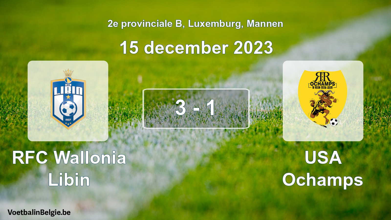 Gespeelde wedstrijd mannenvoetbal: RFC Wallonia Libin - USA Ochamps 3 - 1 (15 december 2023)