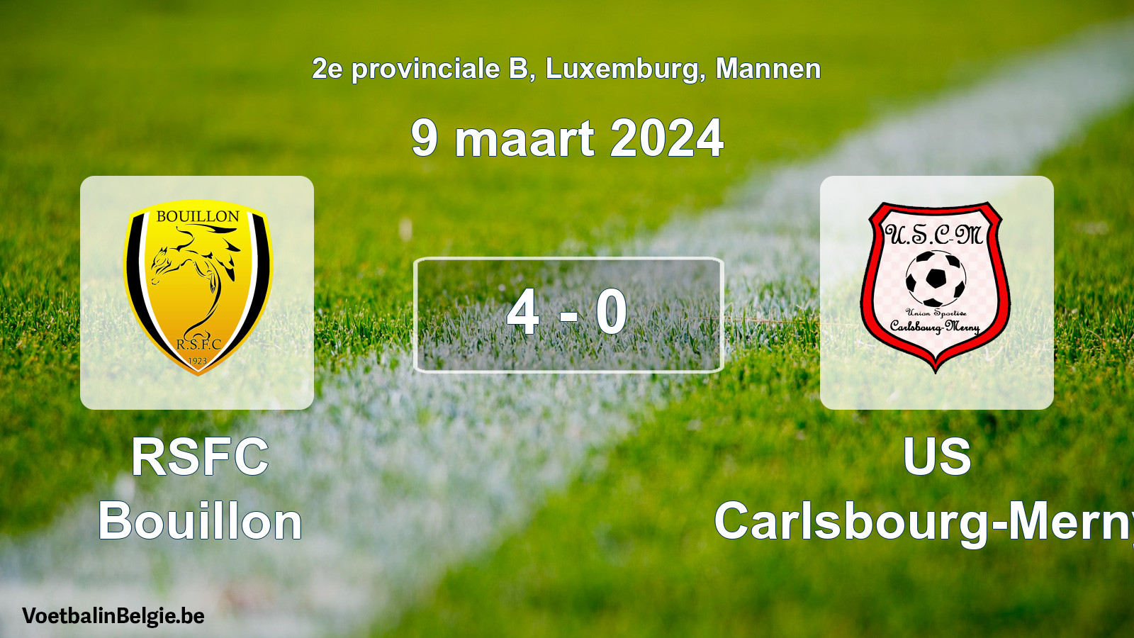 Gespeelde wedstrijd mannenvoetbal: RSFC Bouillon - US Carlsbourg-Merny 4 - 0 (9 maart 2024)