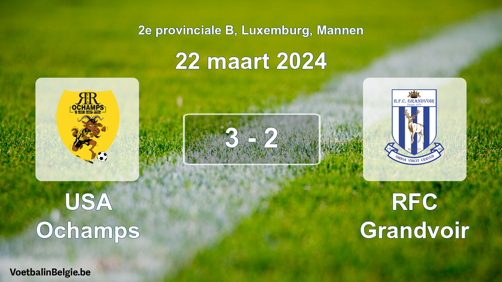 Gespeelde wedstrijd mannenvoetbal: USA Ochamps - RFC Grandvoir 3 - 2 (22 maart 2024)