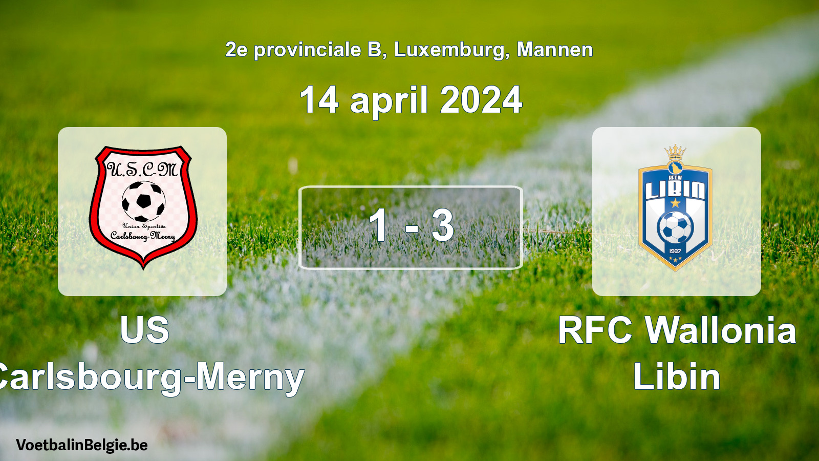 Gespeelde wedstrijd mannenvoetbal: US Carlsbourg-Merny - RFC Wallonia Libin 1 - 3 (14 april 2024)