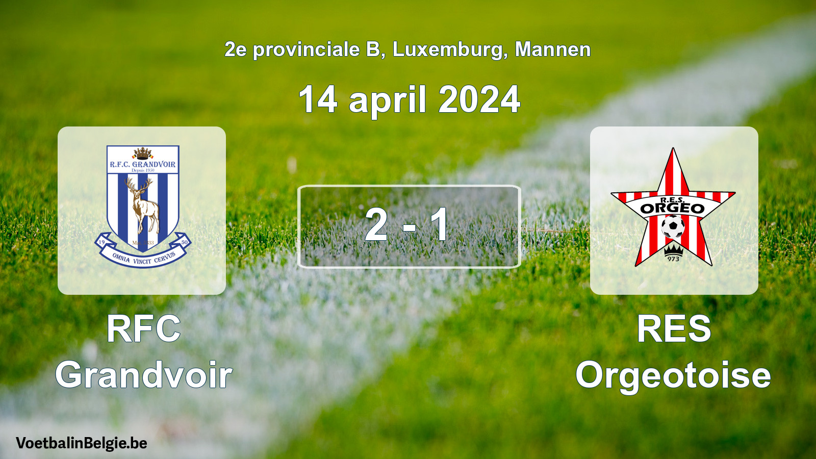 Gespeelde wedstrijd mannenvoetbal: RFC Grandvoir - RES Orgeotoise 2 - 1 (14 april 2024)