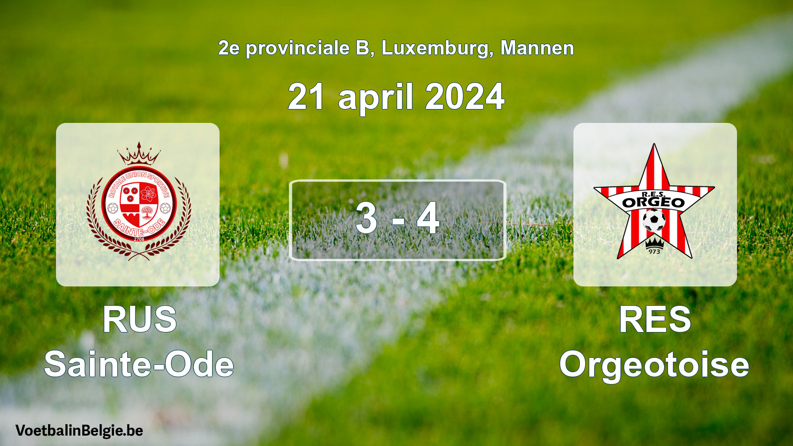 Gespeelde wedstrijd mannenvoetbal: RUS Sainte-Ode - RES Orgeotoise 3 - 4 (21 april 2024)