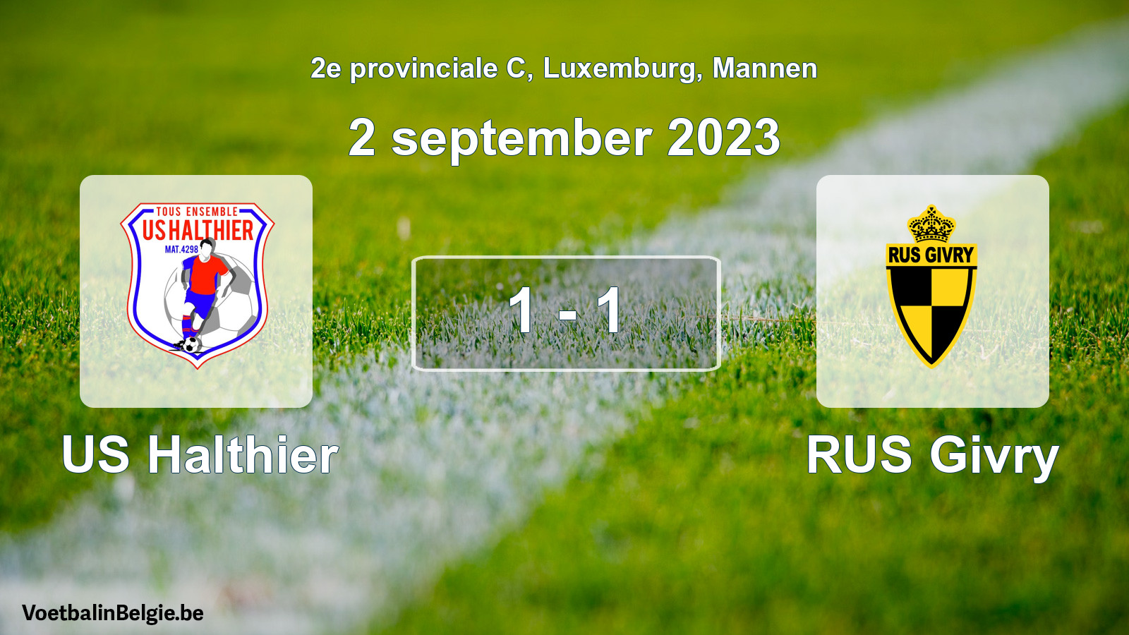 Gespeelde wedstrijd mannenvoetbal: US Halthier - RUS Givry 1 - 1 (2 september 2023)