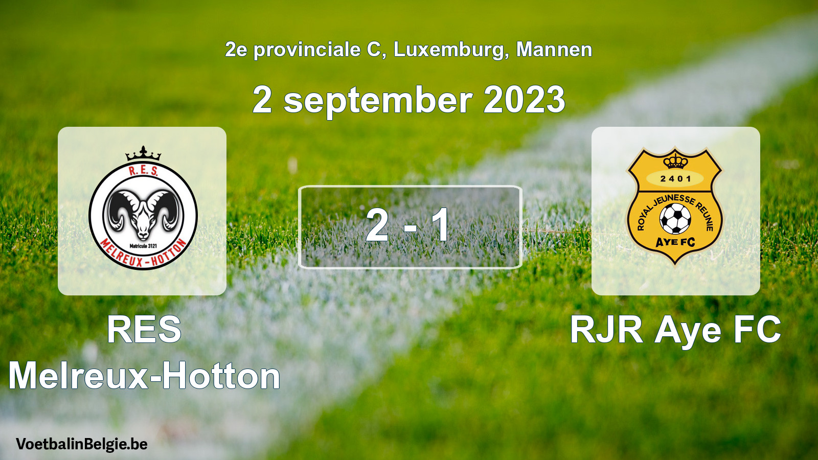 Gespeelde wedstrijd mannenvoetbal: RES Melreux-Hotton - RJR Aye FC 2 - 1 (2 september 2023)