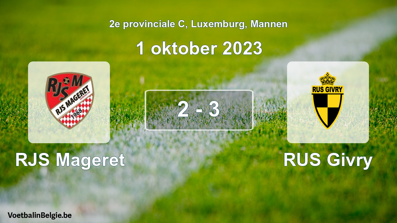Gespeelde wedstrijd mannenvoetbal: RJS Mageret - RUS Givry 2 - 3 (1 oktober 2023)