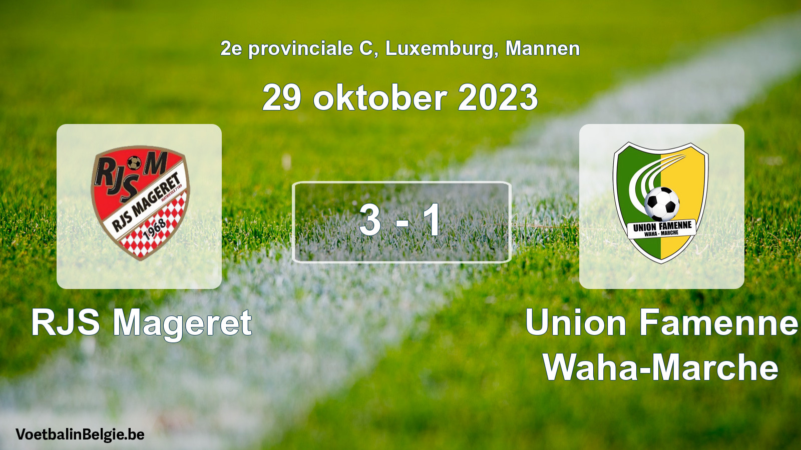 Gespeelde wedstrijd mannenvoetbal: RJS Mageret - Union Famenne Waha-Marche 3 - 1 (29 oktober 2023)