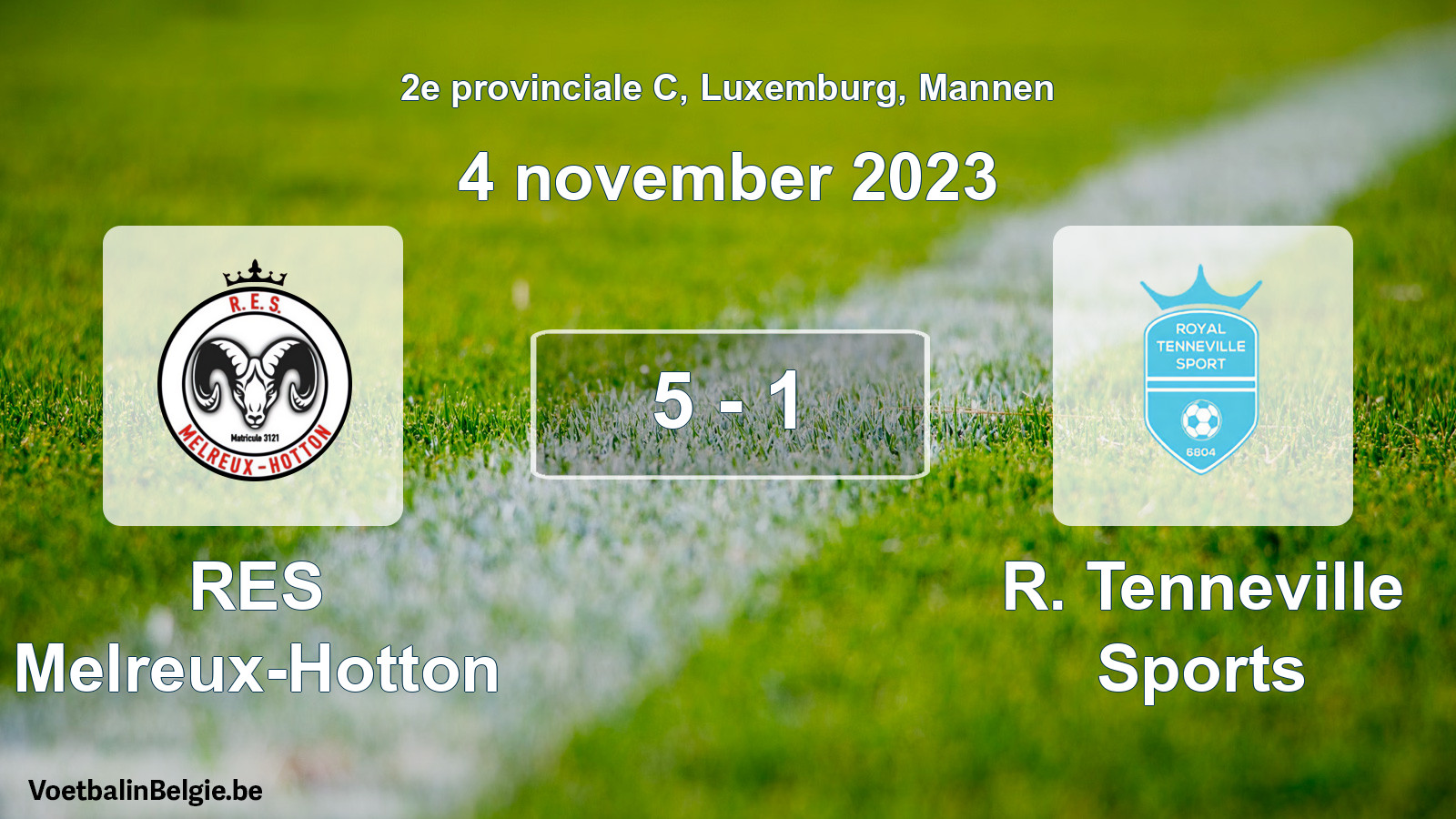 Gespeelde wedstrijd mannenvoetbal: RES Melreux-Hotton - R. Tenneville Sports 5 - 1 (4 november 2023)