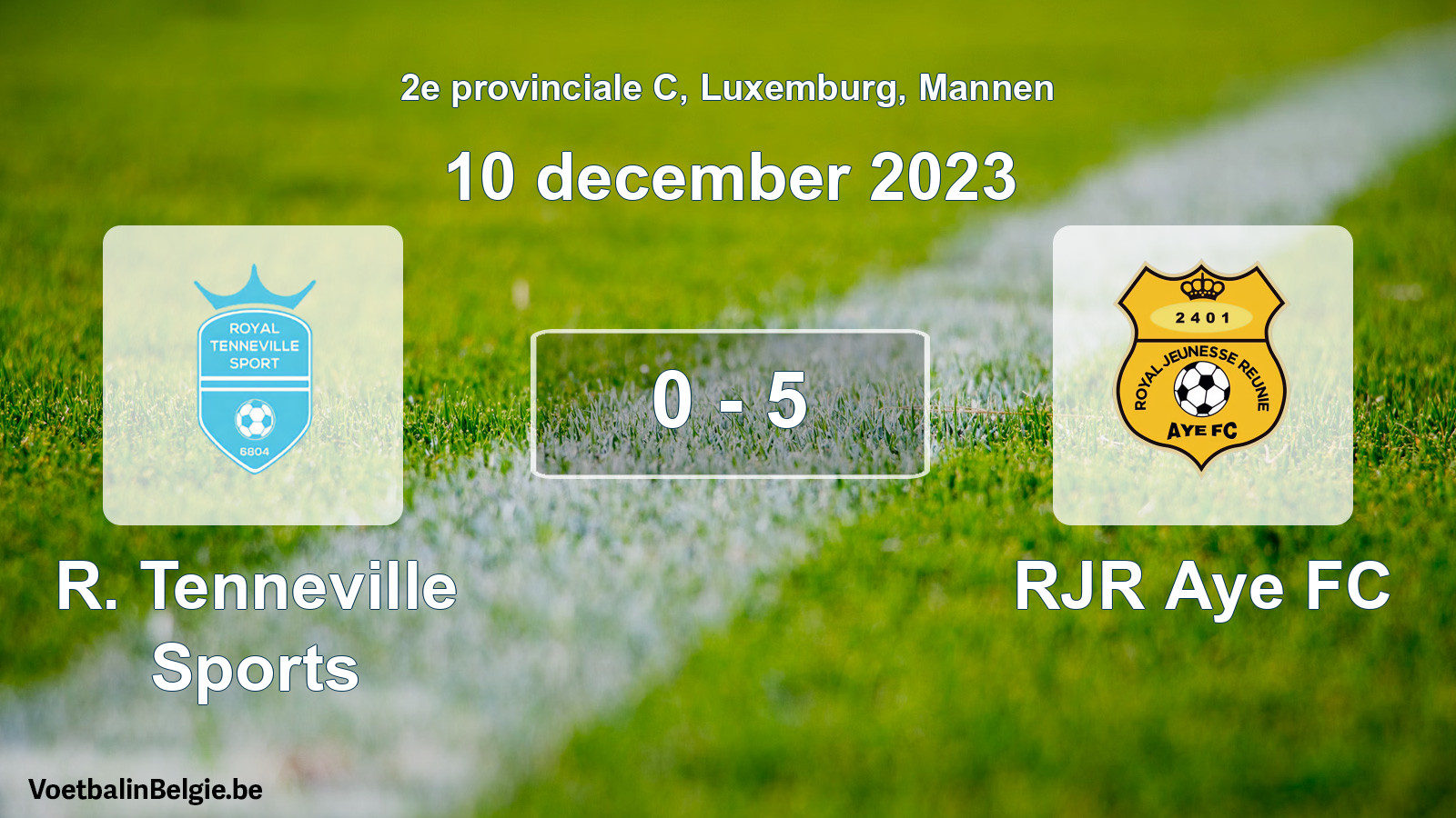 Gespeelde wedstrijd mannenvoetbal: R. Tenneville Sports - RJR Aye FC 0 - 5 (10 december 2023)