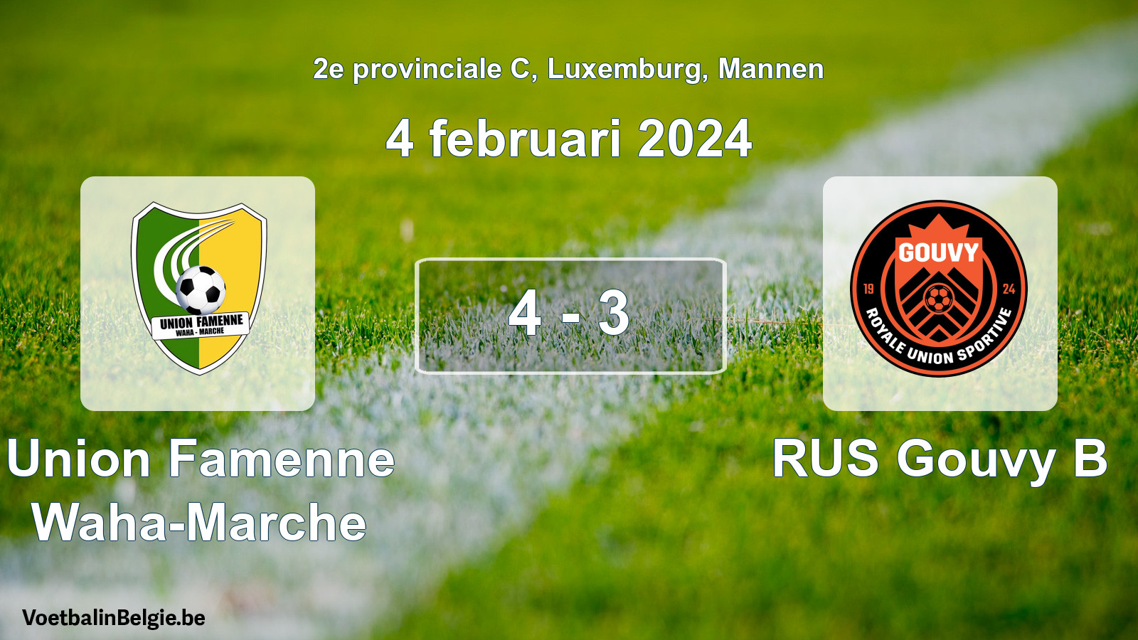 Gespeelde wedstrijd mannenvoetbal: Union Famenne Waha-Marche - RUS Gouvy B 4 - 3 (4 februari 2024)
