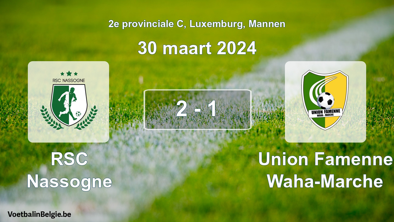 Gespeelde wedstrijd mannenvoetbal: RSC Nassogne - Union Famenne Waha-Marche 2 - 1 (30 maart 2024)