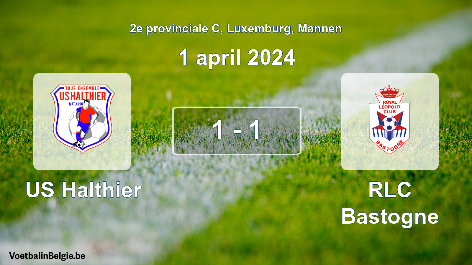 Gespeelde wedstrijd mannenvoetbal: US Halthier - RLC Bastogne 1 - 1 (1 april 2024)