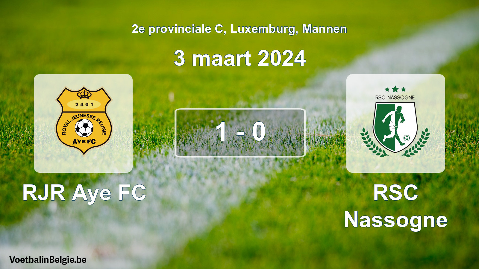 Gespeelde wedstrijd mannenvoetbal: RJR Aye FC - RSC Nassogne 1 - 0 (3 maart 2024)