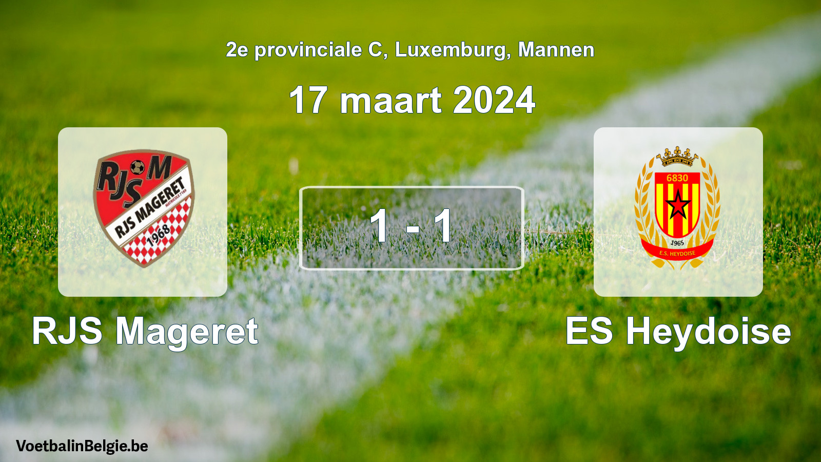 Gespeelde wedstrijd mannenvoetbal: RJS Mageret - ES Heydoise 1 - 1 (17 maart 2024)