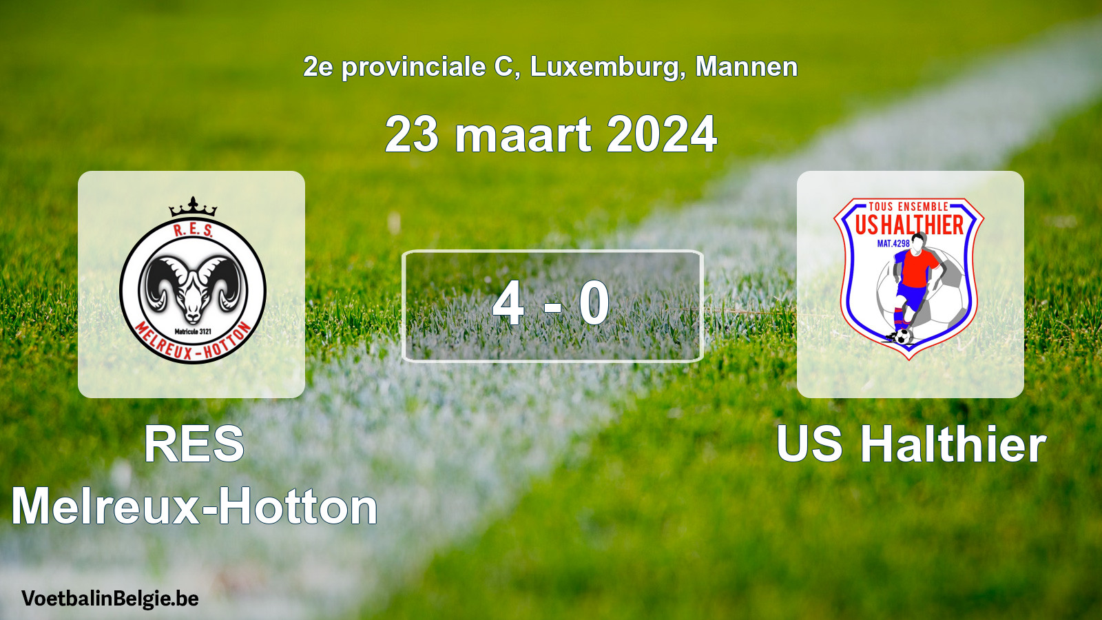 Gespeelde wedstrijd mannenvoetbal: RES Melreux-Hotton - US Halthier 4 - 0 (23 maart 2024)