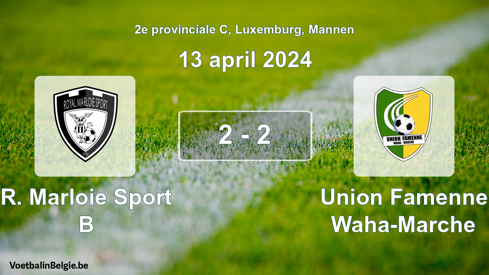 Gespeelde wedstrijd mannenvoetbal: R. Marloie Sport B - Union Famenne Waha-Marche 2 - 2 (13 april 2024)