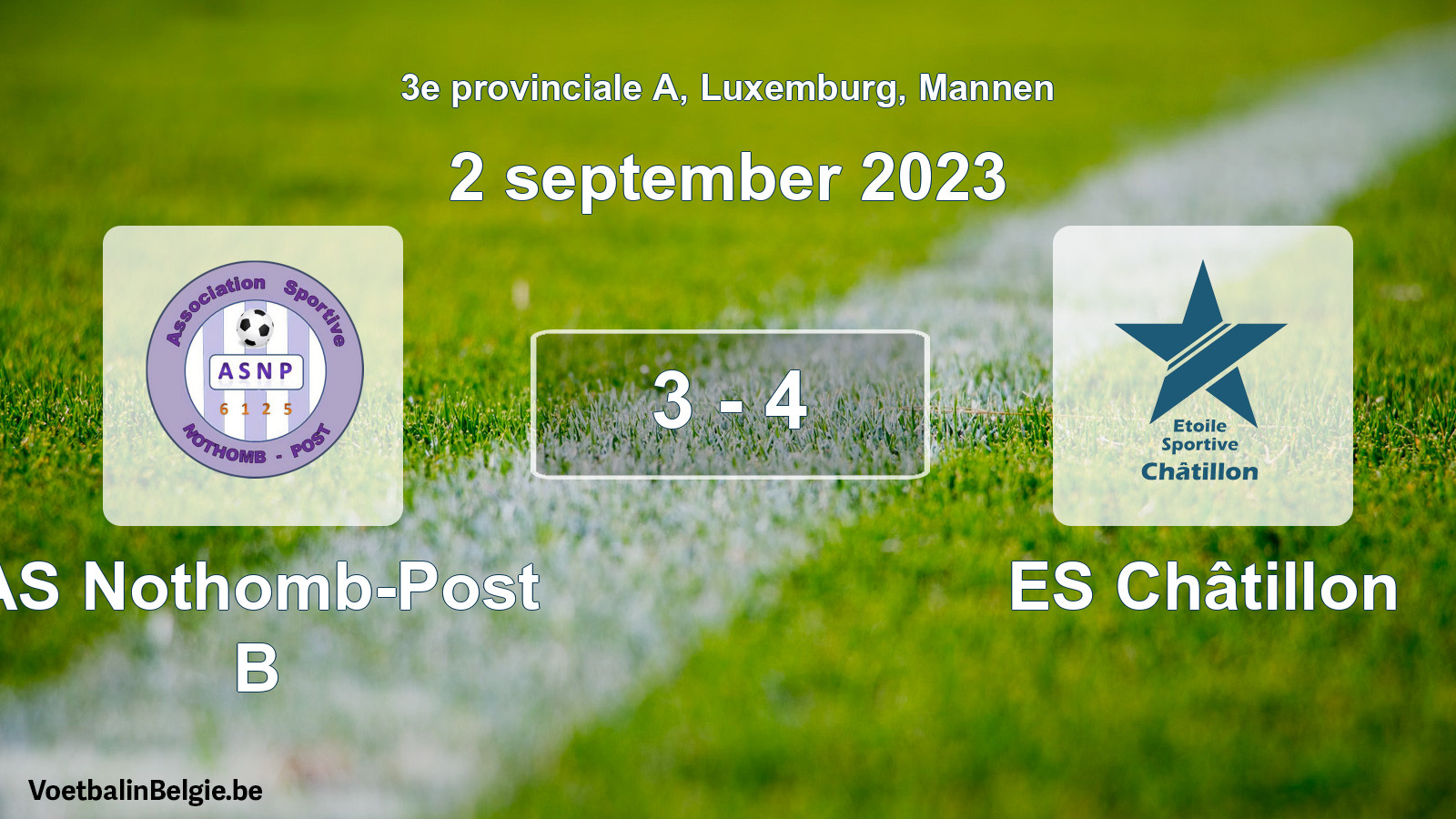 Gespeelde wedstrijd mannenvoetbal: AS Nothomb-Post B - ES Châtillon 3 - 4 (2 september 2023)