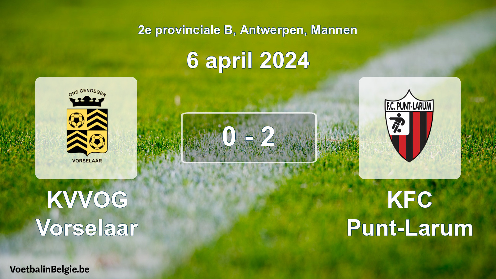 Gespeelde wedstrijd mannenvoetbal: KVVOG Vorselaar - KFC Punt-Larum 0 - 2 (6 april 2024)