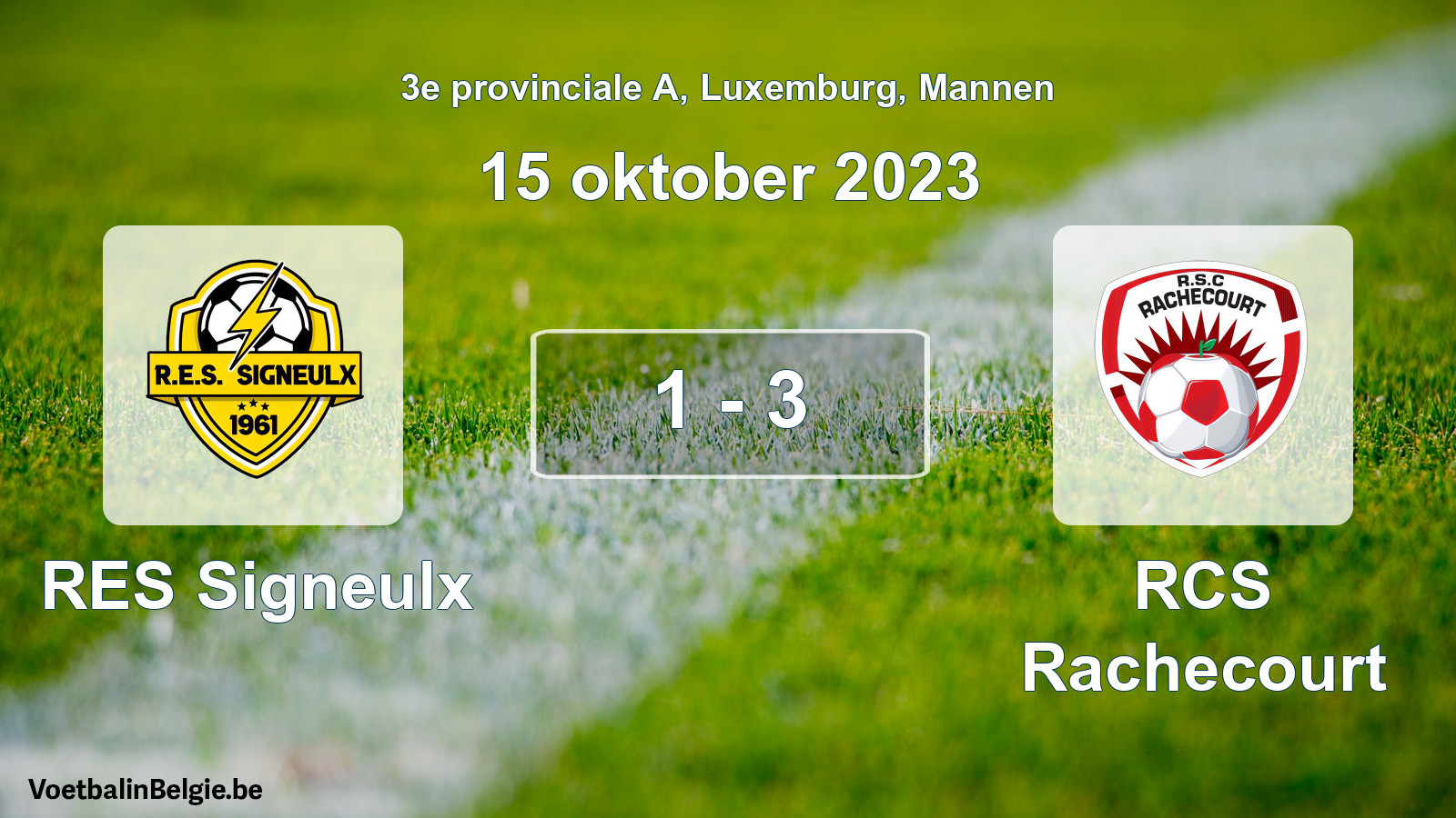 Gespeelde wedstrijd mannenvoetbal: RES Signeulx - RCS Rachecourt 1 - 3 (15 oktober 2023)