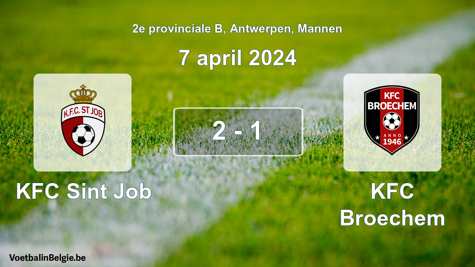 Gespeelde wedstrijd mannenvoetbal: KFC Sint Job - KFC Broechem 2 - 1 (7 april 2024)